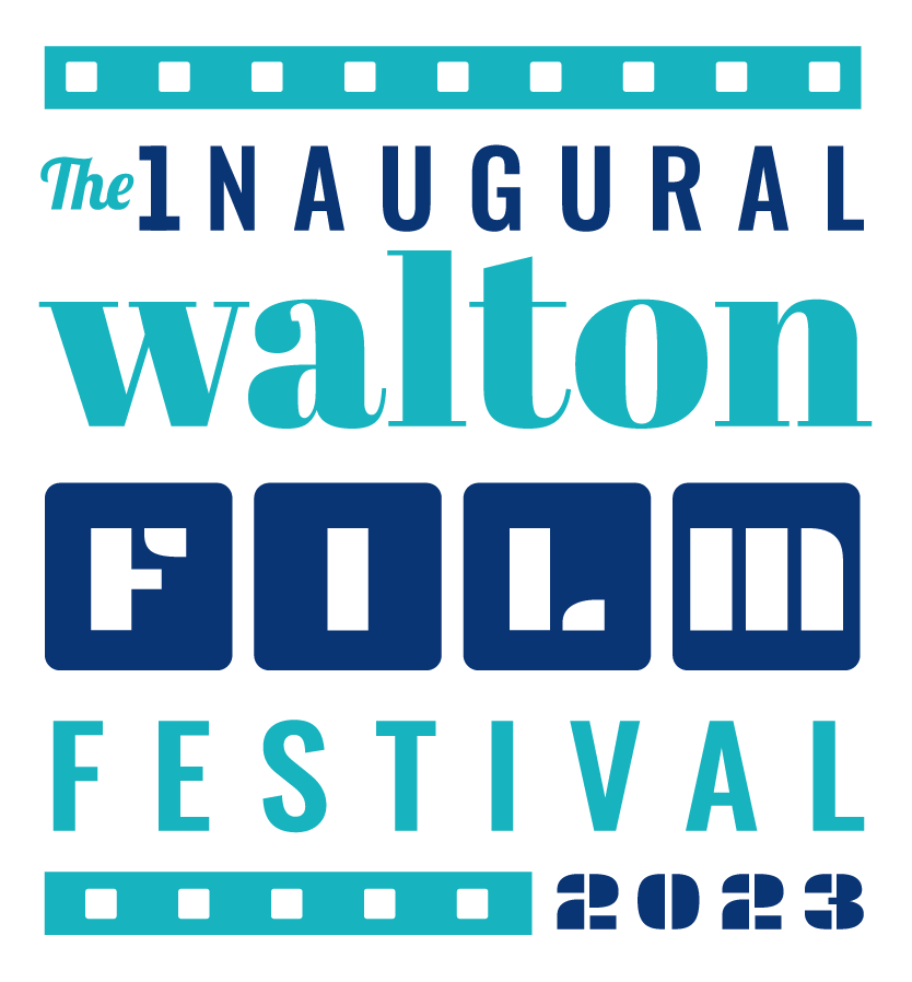 The INAUGURAL Walton Film FESTIVAL 2023